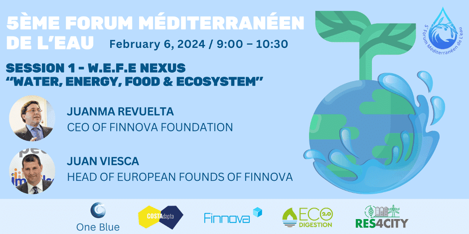 La Fundación Finnova llevará al V Foro Mediterráneo del Agua sus proyectos europeos relacionados con el agua y el cambio climático