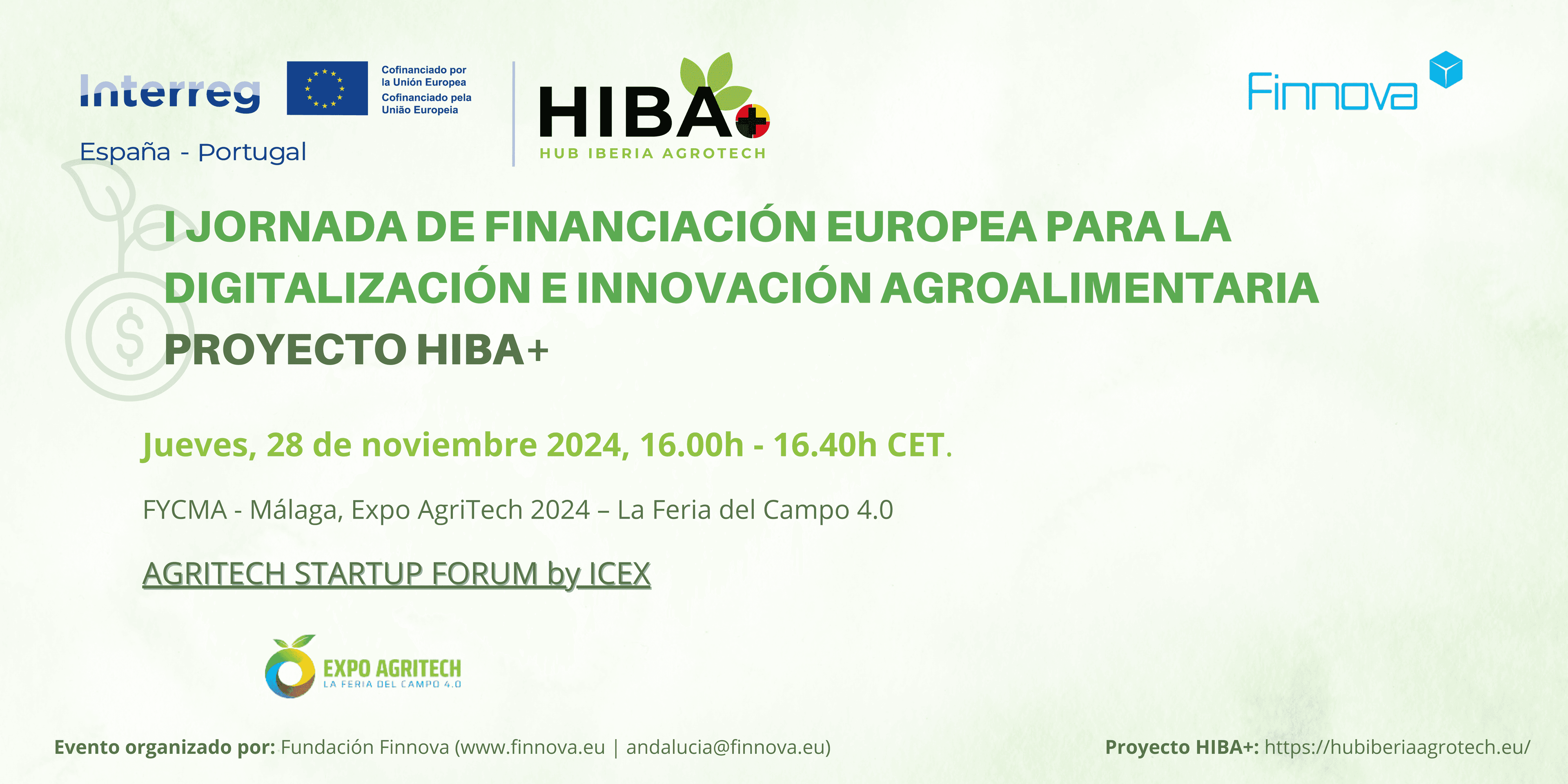 Finnova organiza la I Jornada de Financiación Europea para la Digitalización e Innovación Agroalimentaria  en el marco del Proyecto HIBA+ en Expo Agritech 2024