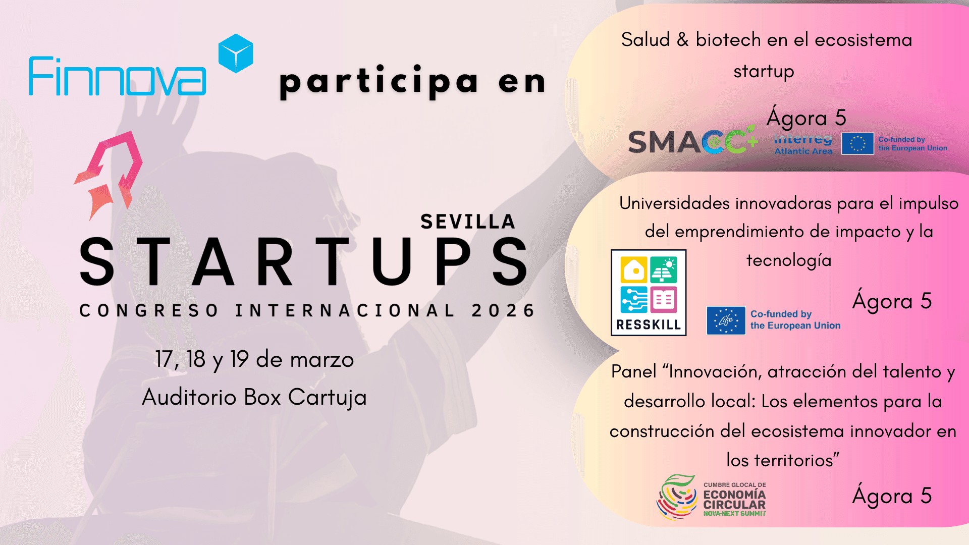 Finnova impulsará el ecosistema emprendedor europeo en el Congreso Internacional de Startups de Sevilla 2026