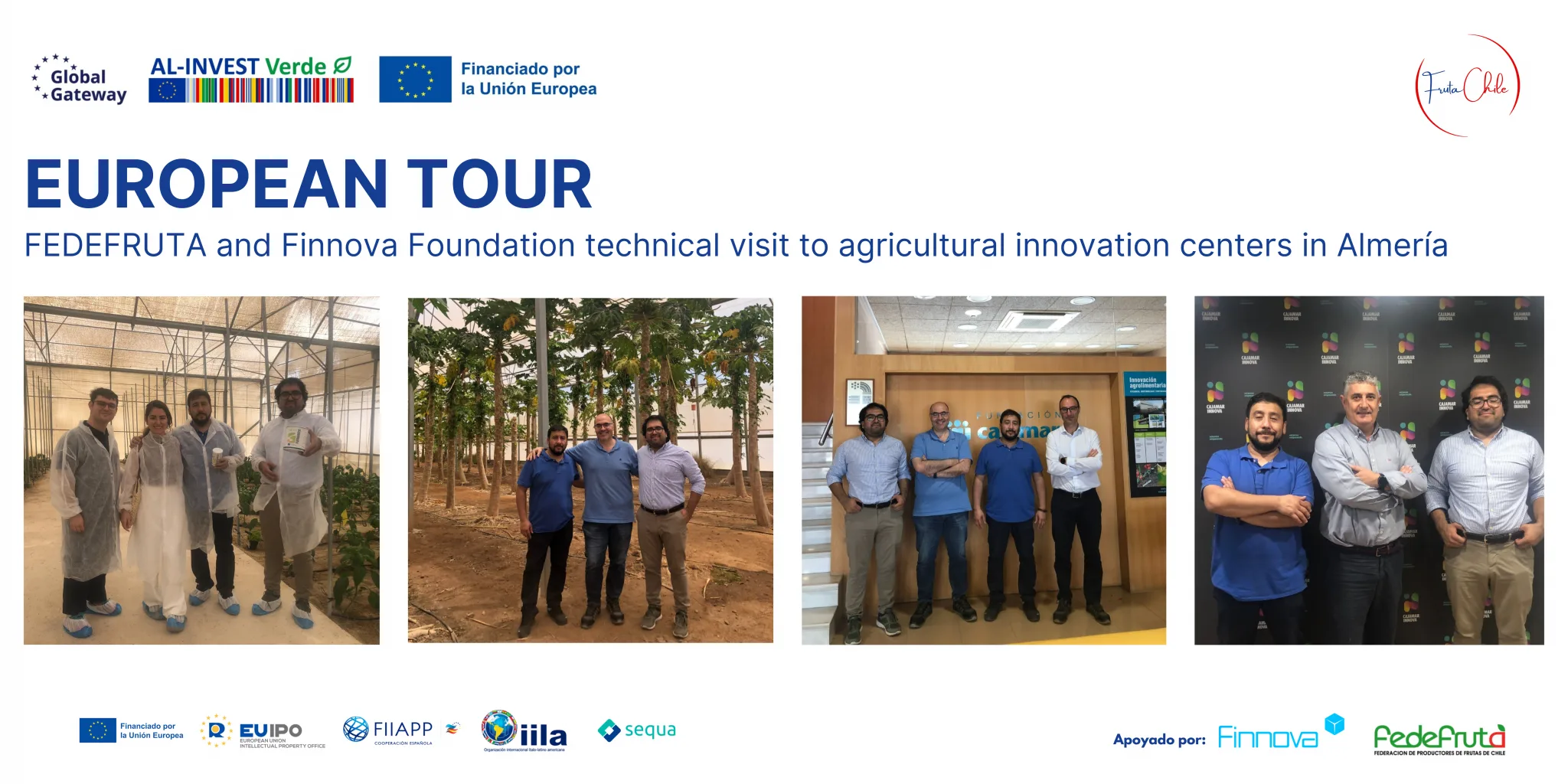 The FEDEFRUTA delegation and the Finnova Foundation visit agricultural innovation centers in Almería as part of the AL-INVEST Fruta Chile project