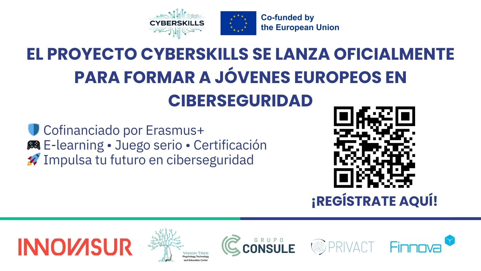 El proyecto CYBERSKILLS se lanza oficialmente para formar a jóvenes europeos en ciberseguridad